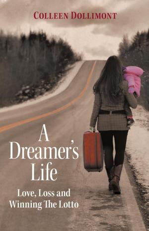 Cover of the book A Dreamer's Life by Ron Mitchell