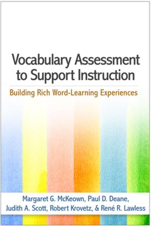 Cover of the book Vocabulary Assessment to Support Instruction by Anneliese A. Singh, PhD, Lauren Lukkarila, PhD