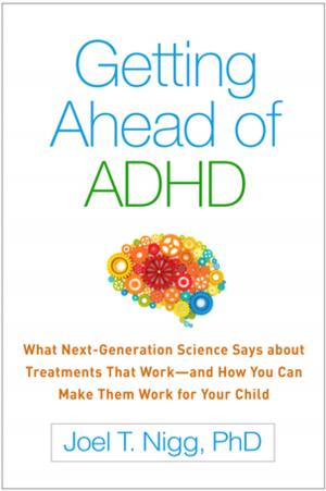 Cover of the book Getting Ahead of ADHD by 