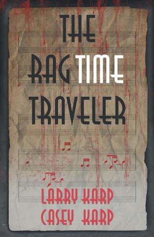 Cover of the book The RagTime Traveler by Betty Webb