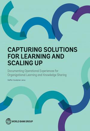 Cover of the book Capturing Solutions for Learning and Scaling Up by World Bank Group