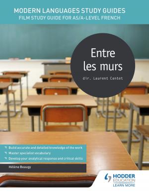 Cover of Modern Languages Study Guides: Entre les murs