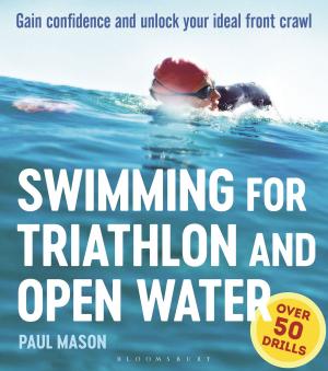 Cover of the book Swimming For Triathlon And Open Water by Joshua Glenn, Elizabeth Foy Larsen