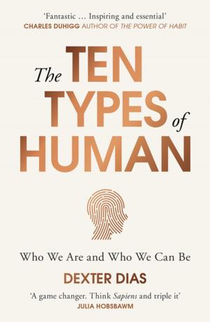 bigCover of the book The Ten Types of Human by 