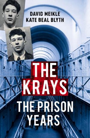 bigCover of the book The Krays: The Prison Years by 