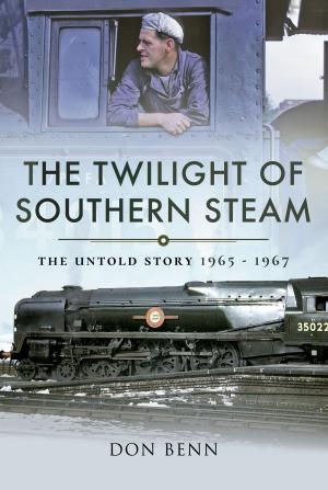 Cover of the book The Twilight of Southern Steam by Bob Carruthers