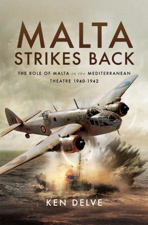 Cover of the book Malta Strikes Back by Lt. Col. Earl. J. McGill