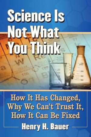 Cover of the book Science Is Not What You Think by Dean Conrad