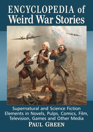 Cover of the book Encyclopedia of Weird War Stories by Pete Cava