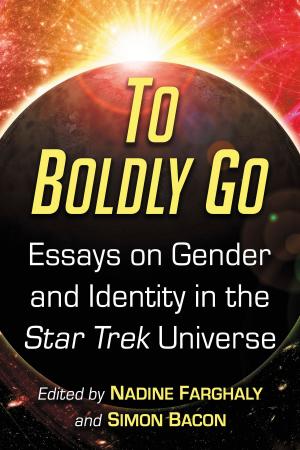 Cover of the book To Boldly Go by Tamara L. Stachowicz