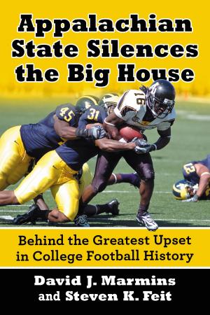 Cover of the book Appalachian State Silences the Big House by Don Doxsie