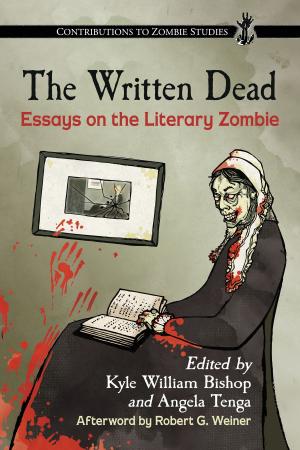 Cover of the book The Written Dead by Paul Kane, Marie O’Regan