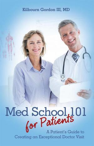 Cover of the book Med School 101 for Patients by Jonathan Herman & Teri Smieja