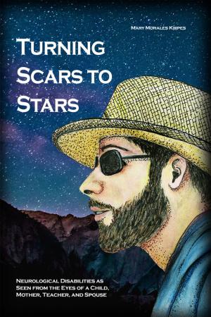 Cover of the book Turning Scars to Stars by Leslée Hart