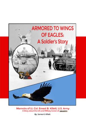 Cover of the book Armored to Wings of Eagles: A Soldier’s Story by Frederick T. Mobley