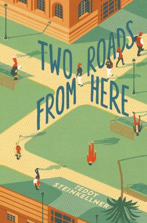 Cover of the book Two Roads from Here by Carolyn Niethammer