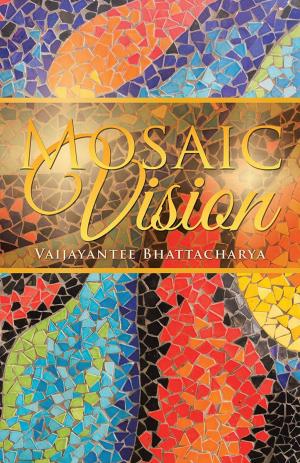 Cover of the book Mosaic Vision by Prasham Mehta