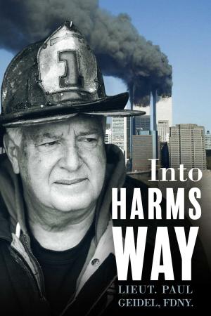 Cover of the book Into Harms Way by Brandon Bruce