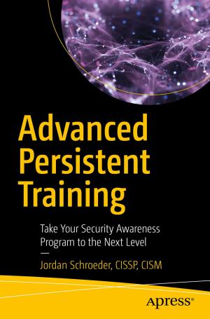 Cover of the book Advanced Persistent Training by Mark Heckler, Gerrit Grunwald, José Pereda, Sean Phillips, Carl Dea