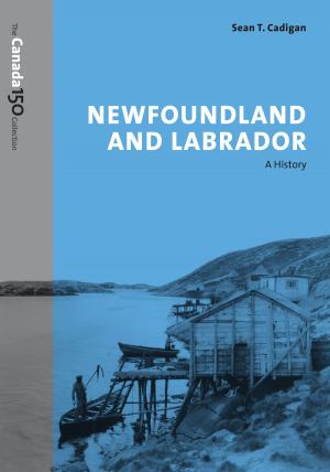 Cover of the book Newfoundland and Labrador by Johanna C.  Kuyvenhoven