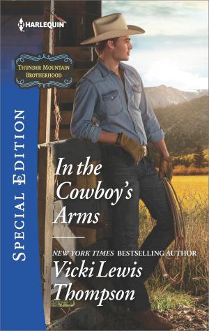 Cover of the book In the Cowboy's Arms by Cindy Kirk, Kate Hardy