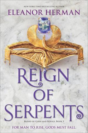 Cover of the book Reign of Serpents by Alicia Dean