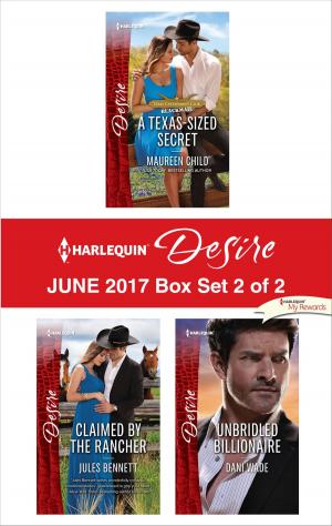 Cover of the book Harlequin Desire June 2017 - Box Set 2 of 2 by Clare Connelly
