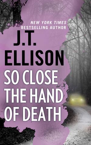 Cover of the book So Close the Hand of Death by Meg Little Reilly