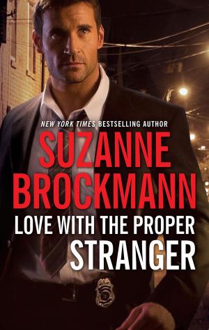 Cover of the book Love with the Proper Stranger by Rosemary Rogers