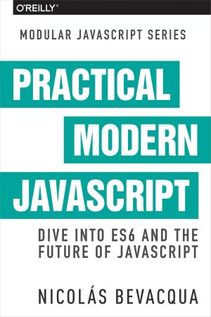 Cover of the book Practical Modern JavaScript by Brett McLaughlin