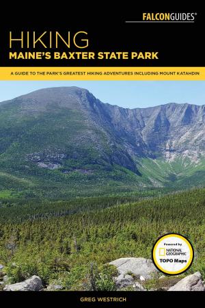 Book cover of Hiking Maine's Baxter State Park