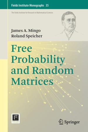 Cover of the book Free Probability and Random Matrices by Douglas J. Spieles