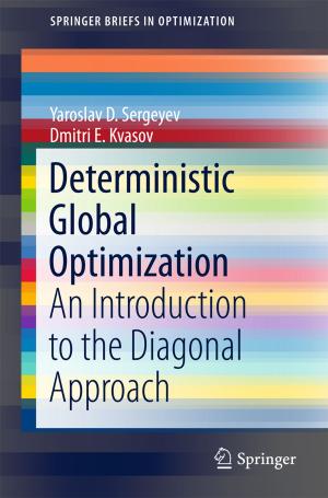 Cover of the book Deterministic Global Optimization by Maria Rosaria Della Peruta, Elias G. Carayannis, Manlio Del Giudice