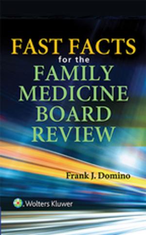 Cover of the book Fast Facts for the Family Medicine Board Review by Damien Luviano