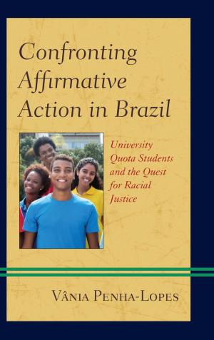Cover of the book Confronting Affirmative Action in Brazil by Lynda Chouiten