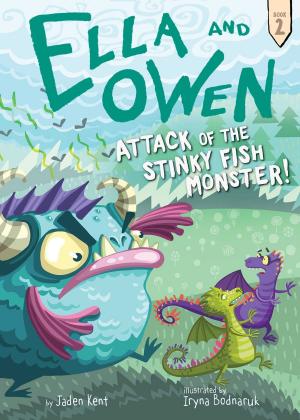 Book cover of Ella and Owen 2: Attack of the Stinky Fish Monster!