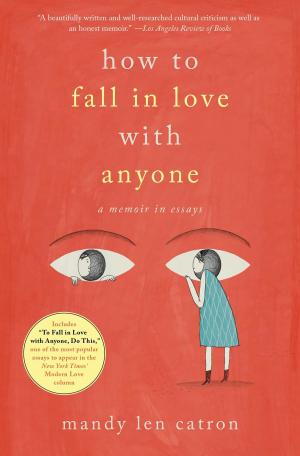 bigCover of the book How to Fall in Love with Anyone by 