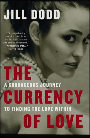 bigCover of the book The Currency of Love by 