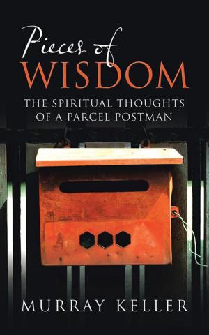 Cover of the book Pieces of Wisdom by Tom Mahas, Elena Sotomayor