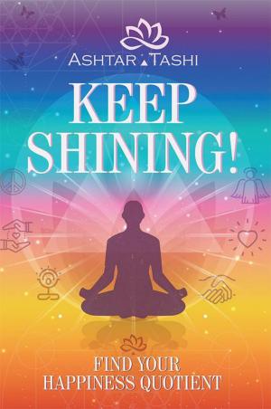 Cover of the book Keep Shining! by Elizabeth Sullivan