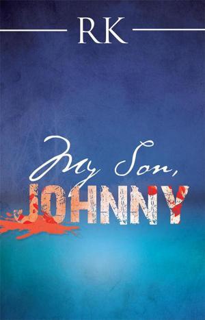 Cover of the book My Son, Johnny by Garry Gewant