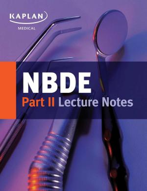 Cover of the book NBDE Part II Lecture Notes by Bal Abbi, Doyle Raglon
