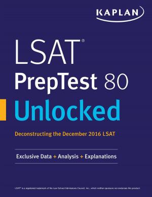 Cover of the book LSAT PrepTest 80 Unlocked by Kaplan Nursing