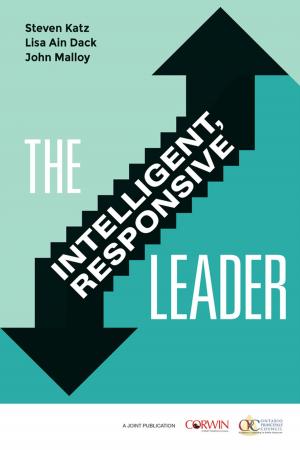 Cover of the book The Intelligent, Responsive Leader by Michael J. Papa, Dr. Arvind M. Singhal, Wendy H. Papa