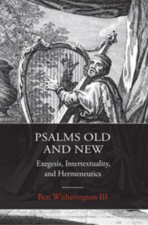 Cover of the book Psalms Old and New by Douglas John Hall