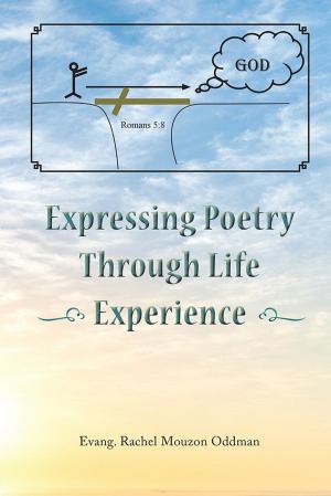 Book cover of Expressing Poetry Through Life Experience