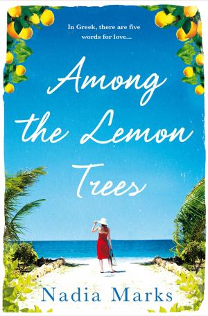 Cover of the book Among the Lemon Trees by Liz Matis