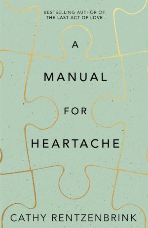 Cover of the book A Manual for Heartache by Ajit Balakrishnan