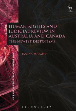 Cover of the book Human Rights and Judicial Review in Australia and Canada by James Tooley, Professor Richard Bailey