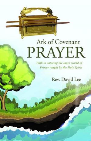Cover of the book Ark of Covenant Prayer by Rosemary Coplin Dahlberg